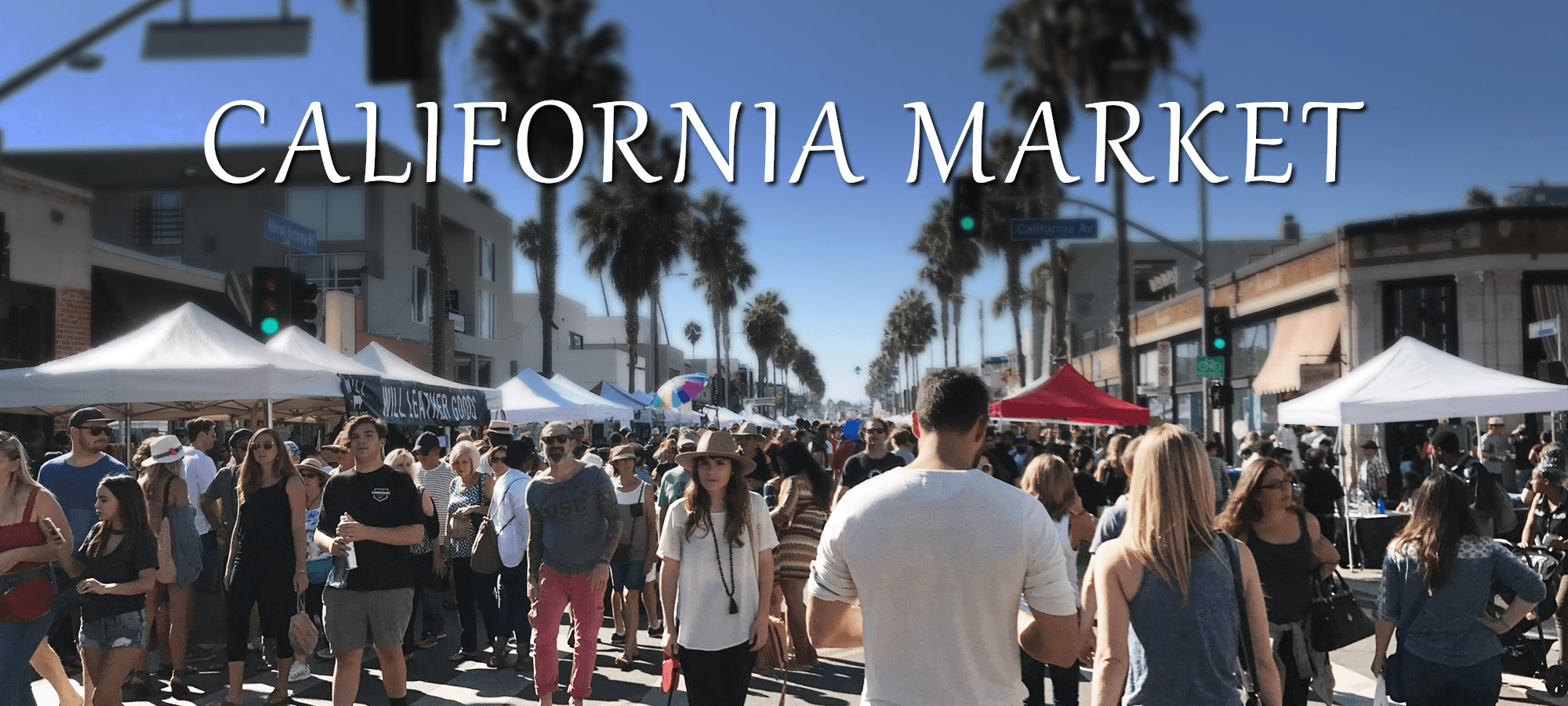 CALIFORNIA MARKET